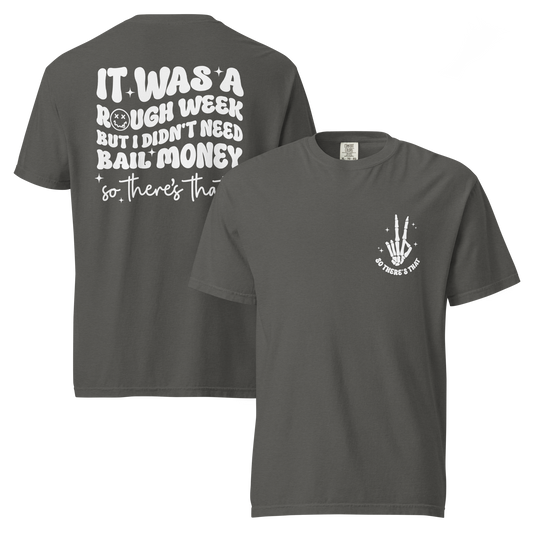 Rough Week Oversized Tee