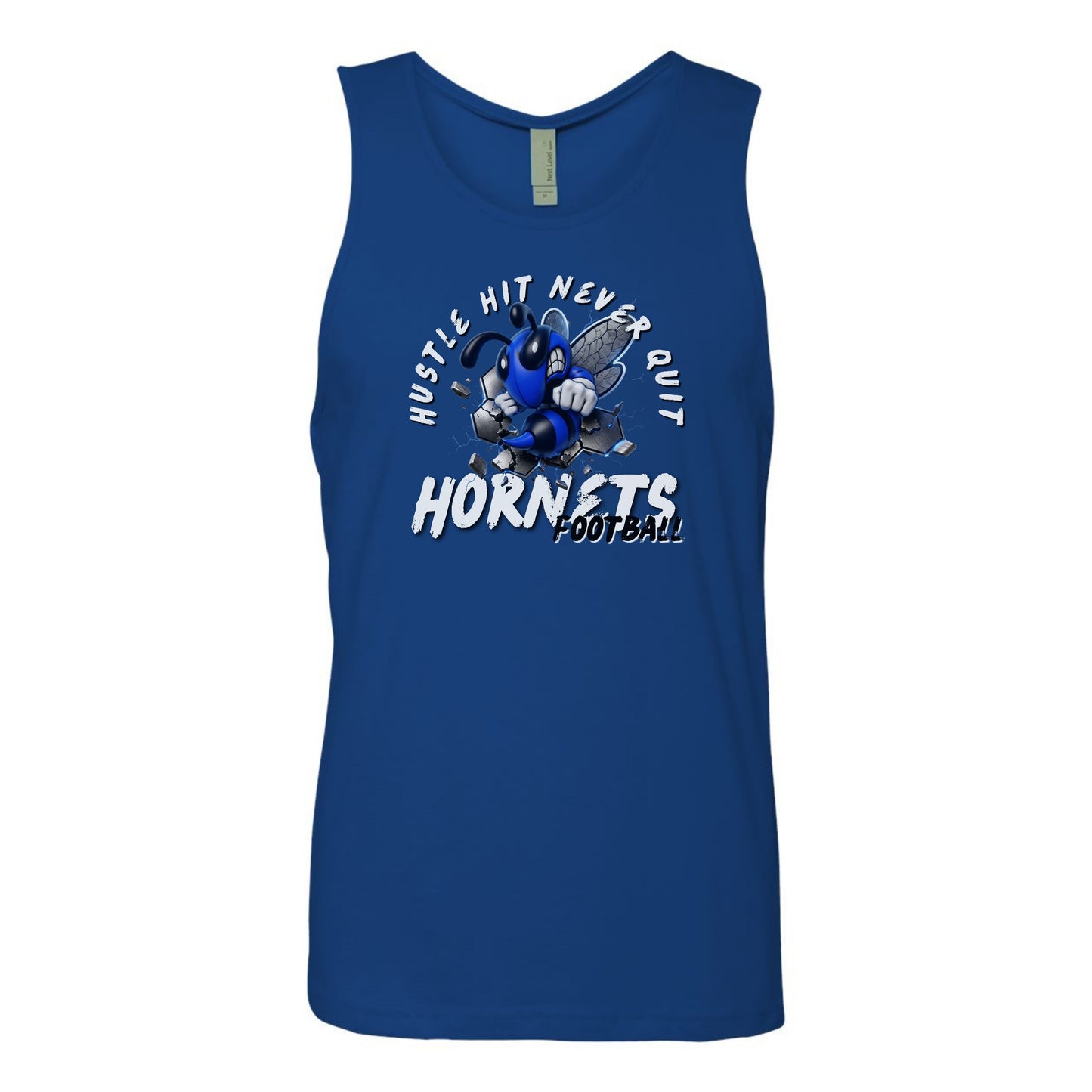 Hustle Hit Never Quit Hornets Football