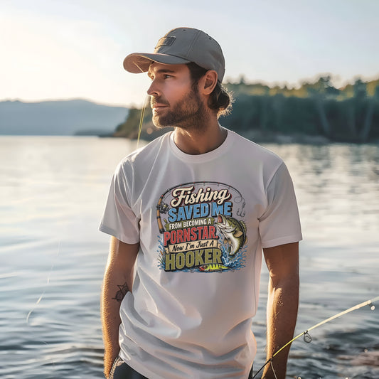 Fishing Saved Me From Becoming a Pornstar Hilarious Fishing Tee