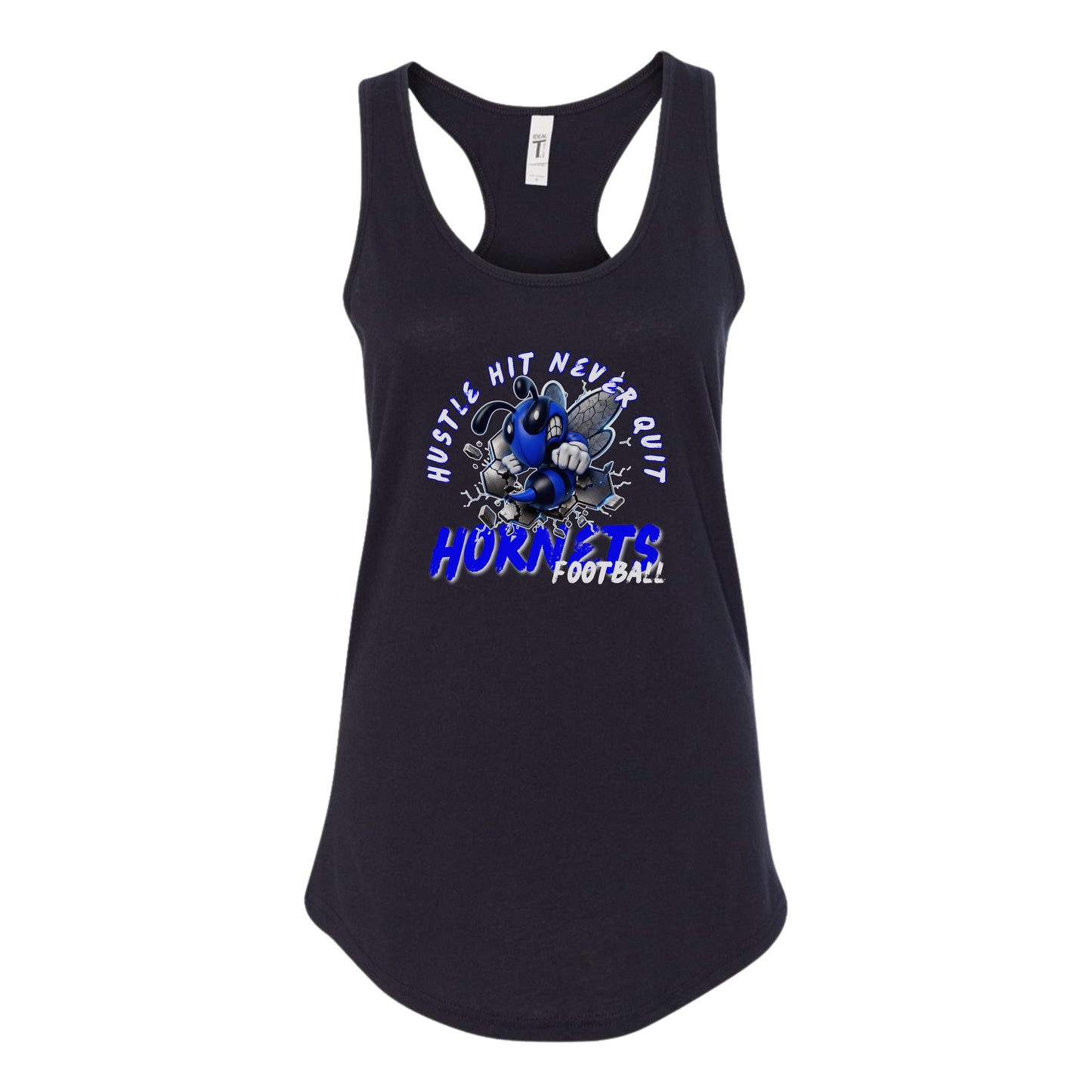 Hustle Hit Never Quit Hornets Football