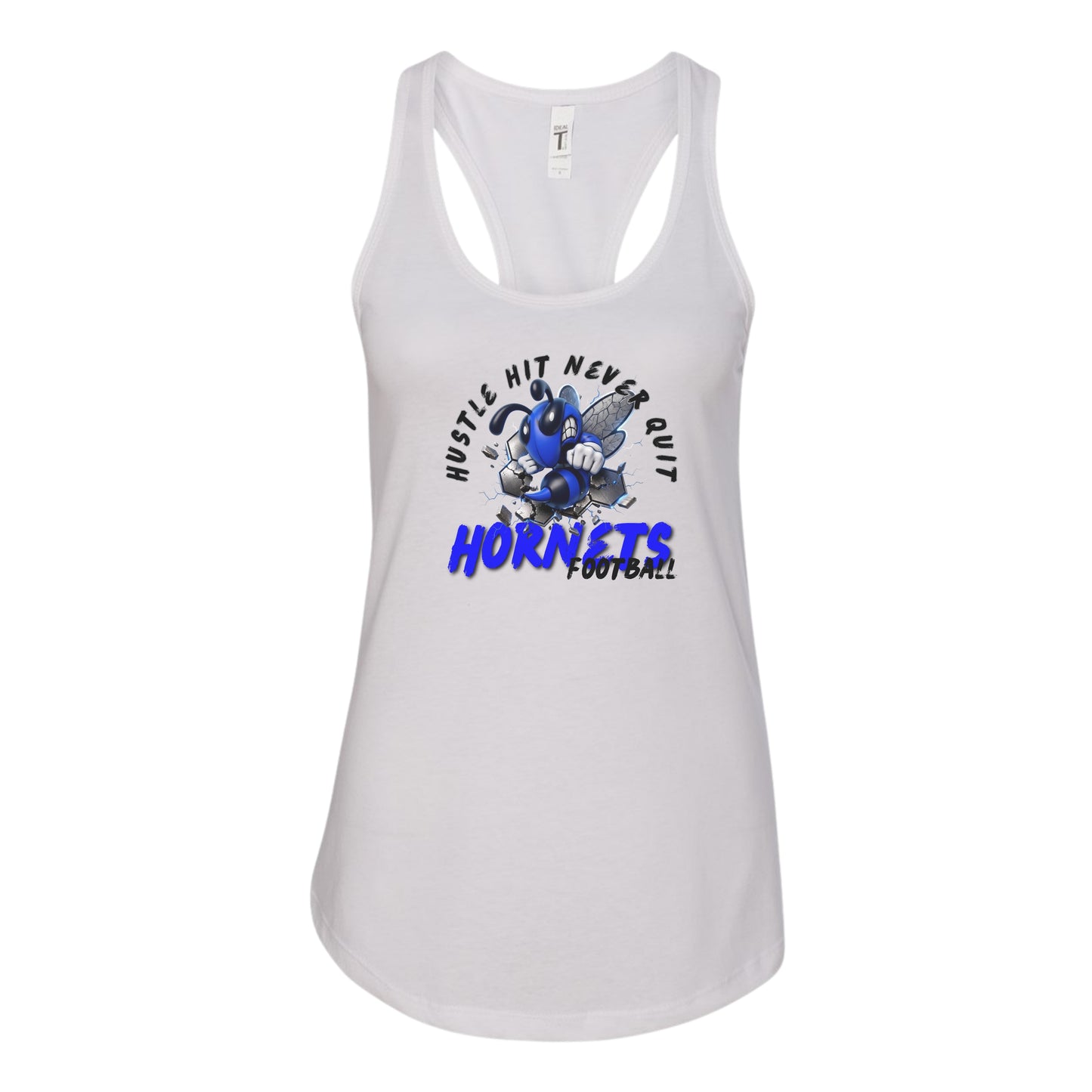 Hustle Hit Never Quit Hornets Football