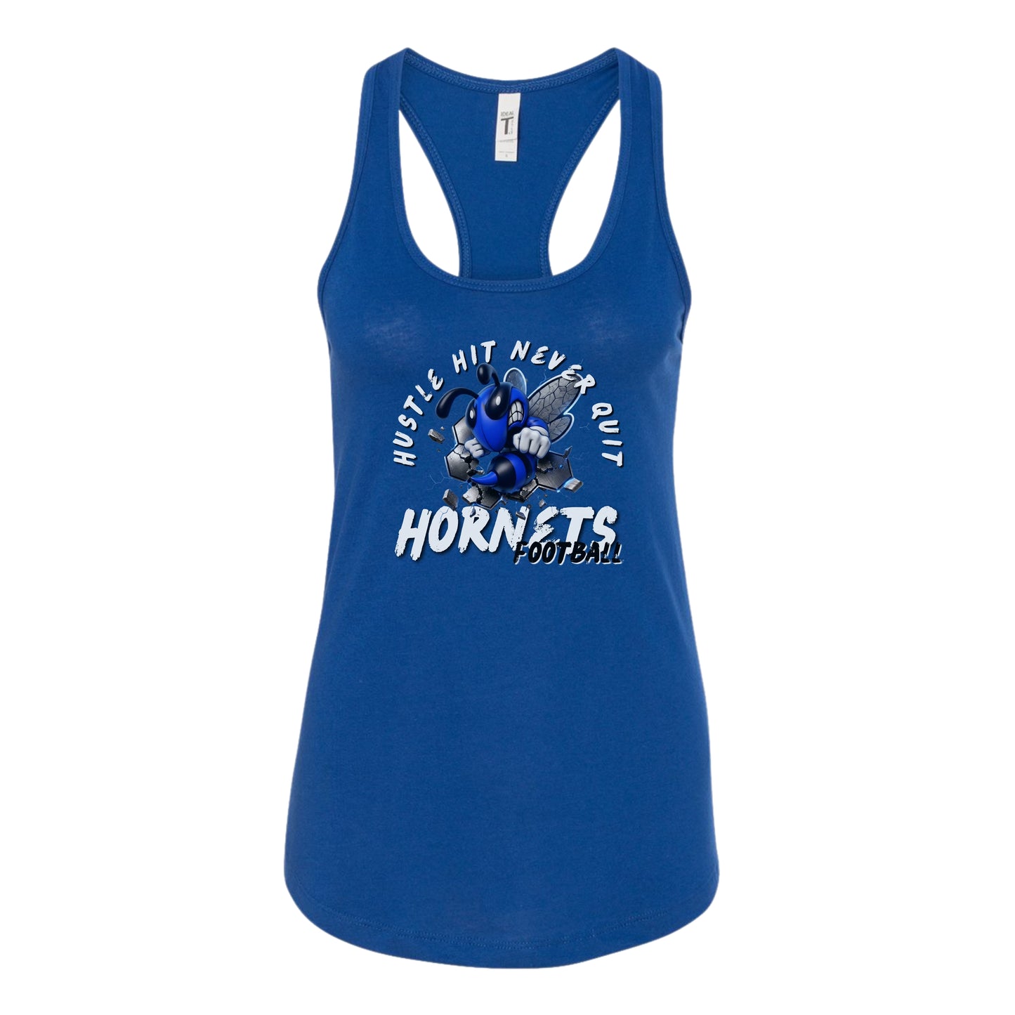 Hustle Hit Never Quit Hornets Football