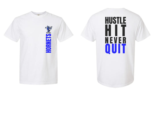 Hustle Hit Never Quit