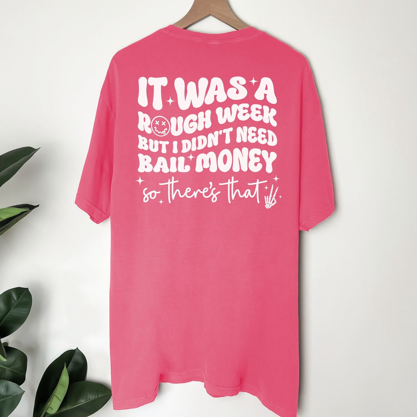 Rough Week Oversized Tee