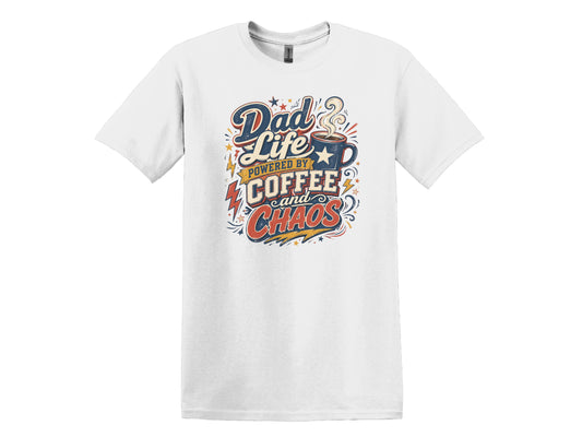 Powered by Coffee and Chaos Dad Tee & Tank