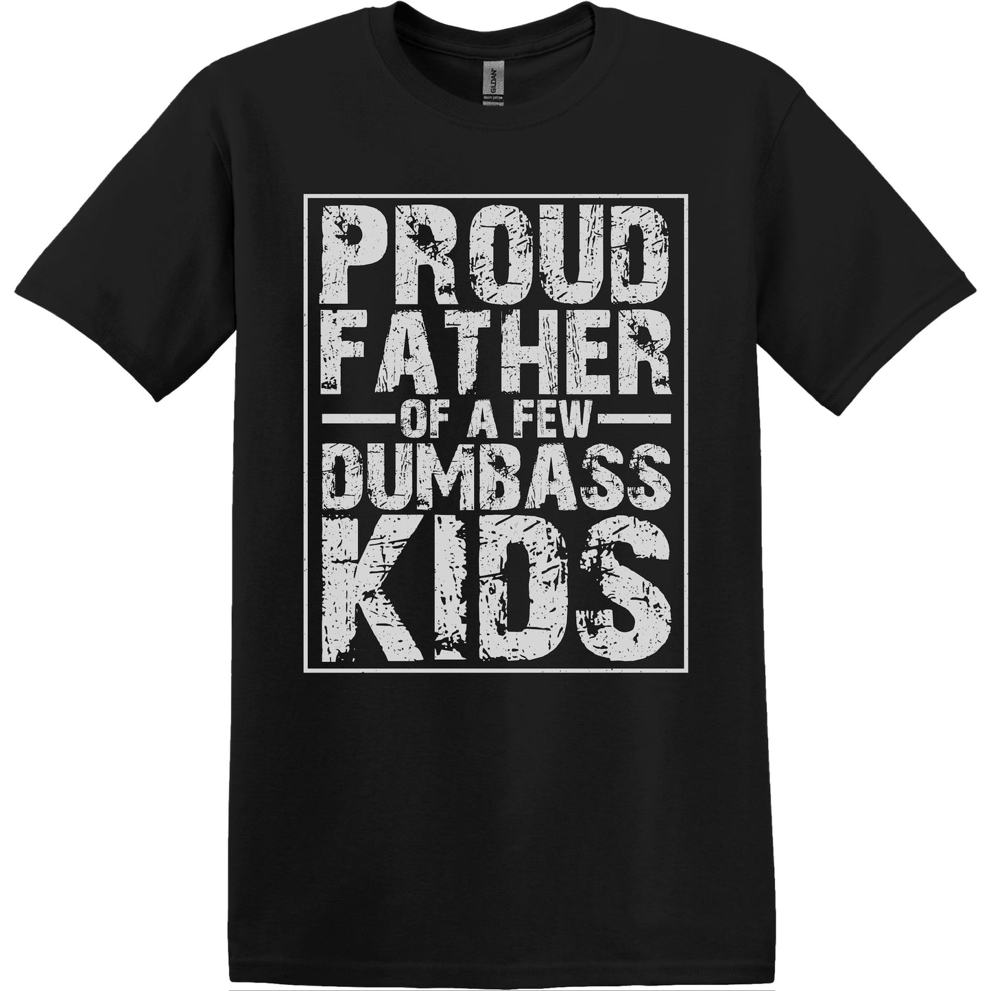 Proud Father Dumbass Kids Graphic Tee