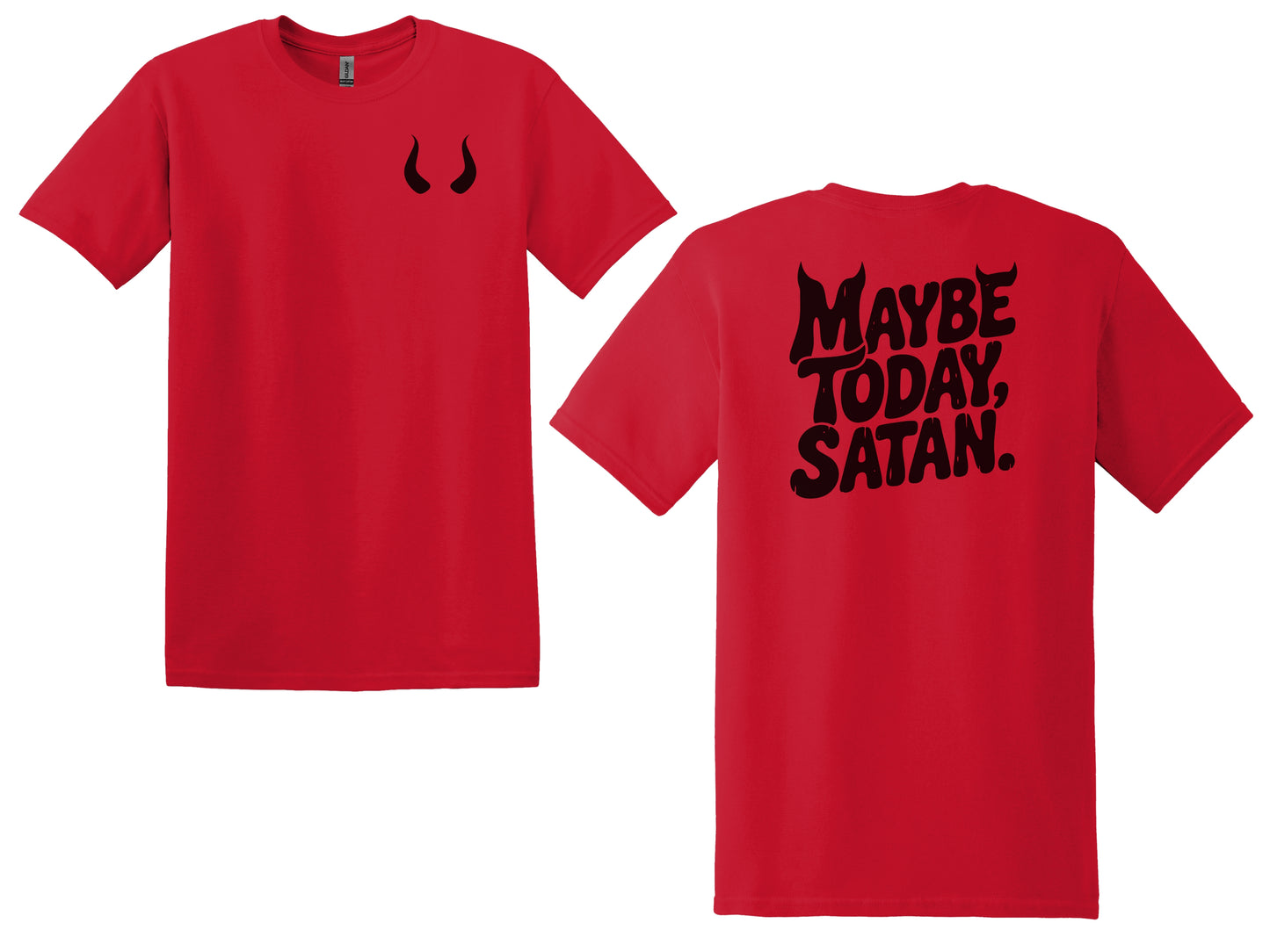 The "Maybe Today" Era Tees, Sweatshirts, & Hoodies