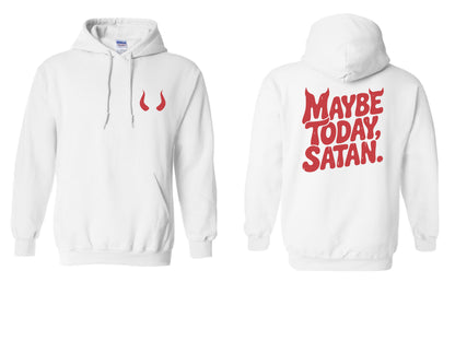 The "Maybe Today" Era Tees, Sweatshirts, & Hoodies